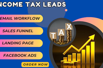 income tax leads income tax landing page income tax sales funnel tax website