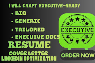 write, edit executive resume, cover letter, bio, linkedin for director, vp, CEO