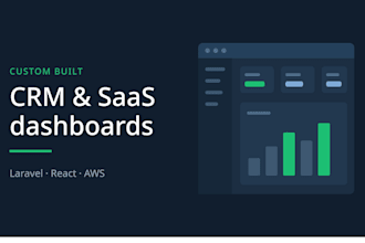 build a custom crm, saas or dashboard web app in laravel