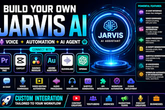 create jarvis ai assistant connected to audio ,video editing apps using apis,ai