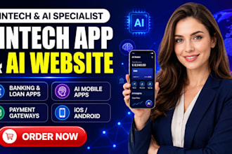 build fintech app, ai app, bank app,loan app, ai website, mobile app development