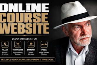 design or redesign online course website on kajabi, thrivecart or samcart, podia