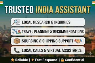 assist and do anything you want in india
