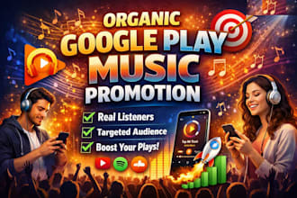 do organic google play music track promotion to targeted audience