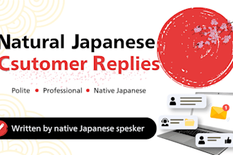write polite and natural replies to your japanese customers