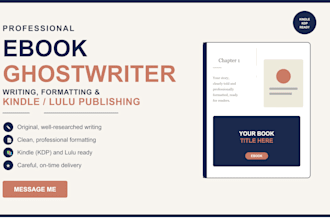 ghostwrite and format your ebook for kindle lulu publishing fiction non fiction