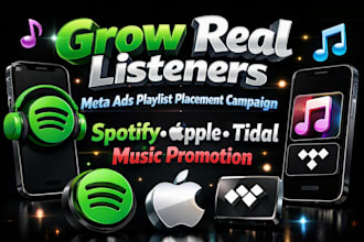 grow real listeners music spotify apple, tidal music ads and playlist campaign