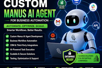 build a custom manus ai agent for business automation