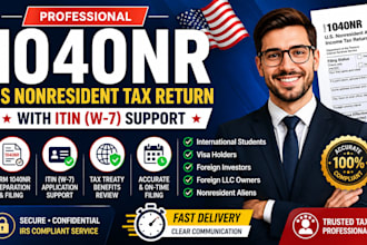 prepare and file your US nonresident tax return 1040nr and itin w7