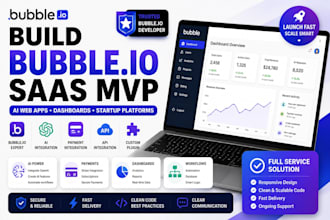 build bubble io saas mvp, ai web app, dashboard and startup platform
