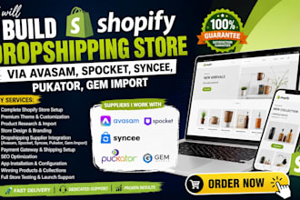 build shopify dropshipping store via avasam spocket syncee puckator gem import