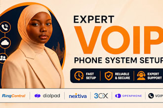 set up ringcentral, dialpad, nextiva, 3cx, openphone and voip phone system