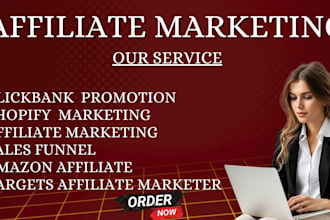 do shopify marketing, amazon affiliate, clickbank promotion and sales funnel