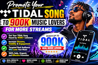 promote your tidal song to 900k music lovers for more streams