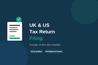 file your UK and US tax return, personal or corporate