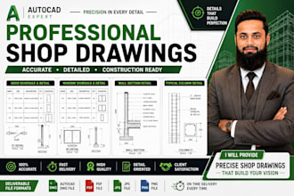 prepare accurate shop drawings in autocad