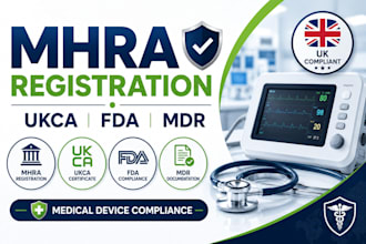 do mhra registration, ukca certificate, fda compliance and mdr documentation