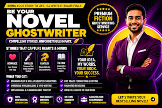 be your novel ghostwriter for romance thriller fantasy fiction KDP ebook writing