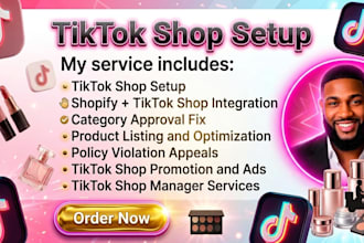 setup tiktok shop, manage tiktok shop and run tiktok shop ads