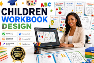 design a children workbook, educational workbook, homeschool workbook for kdp