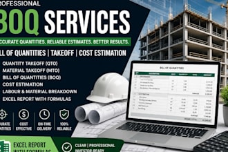 fix a professional bill of quantities, quantity take off, construction estimate