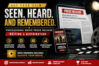 write and distribution movie press release, film press release, and movie news