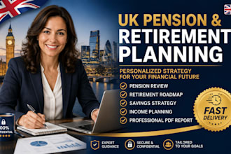 create a personalized UK pension and retirement planning strategy