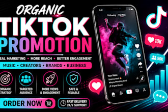 manage organically tiktok marketing and promotion  for real follower growth