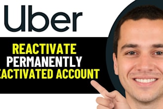 reactivate your deactivated uber account correctly