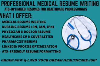 write you a professional medical resume
