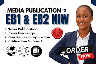 publish major media articles for eb1 eb1a niw and 01 visas peer review services