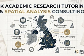 provide UK academic research tutoring and spatial analysis consulting