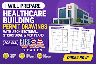 prepare healthcare building permit drawing with architectural structural and mep
