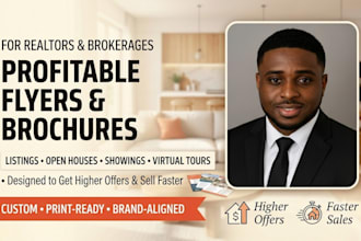 design premium real estate flyers, property brochures, and open house ads