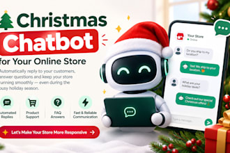 build a festive chatbot to manage your store customer messages
