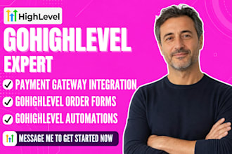gohighlevel payment gateway ghl integration ghl automation ghl order forms ghl