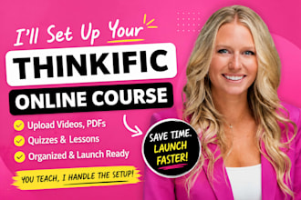 setup thinkific online course upload videos pdfs quizzes, thinkific lessons