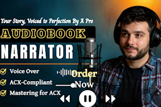 record a male voice over, narrate thriller, fantasy novel as audiobook narrator