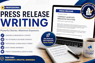 write professional press releases for business news, product launches and media