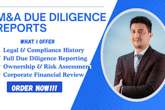 prepare corporate due diligence reports for mergers acquisitions, and investment