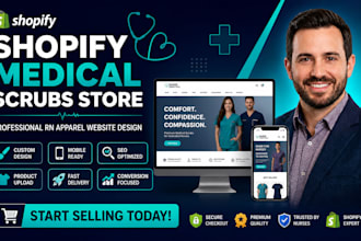 design shopify website for medical scrubs, registered nurses rns apparel, escrow