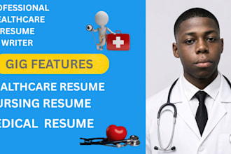 write an ats healthcare resume, nursing resume, CV, and cover letter