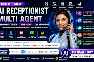 build automated ai receptionist multi agent appointment setter voice agent crm