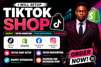 setup tiktok shop, shopify tik tok marketing, tiktok dropshipping fb ig shop ads