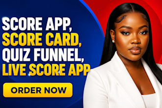 score app lead generation scorecard quiz funnel live score app business leads