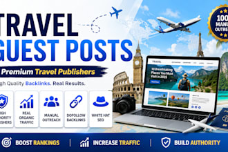 build premium travel backlinks through manual guest posting