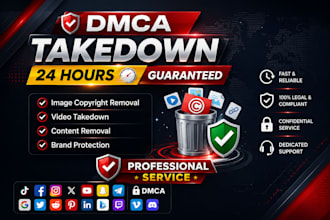 takedown remove copyright leaked,harassing content tiktok,reddit,facebook,xdmca