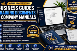 write professional business guides training documents and company manuals