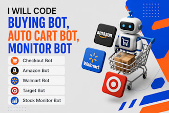 build custom retail shopping bot, auto purchase bot, topps bot, funko cart bot