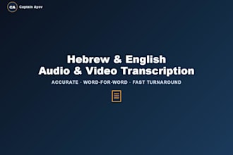 transcribe your hebrew or english audio and video